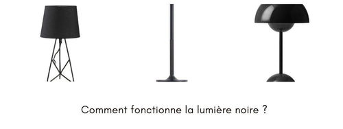 comment fonctionne la lumière noire